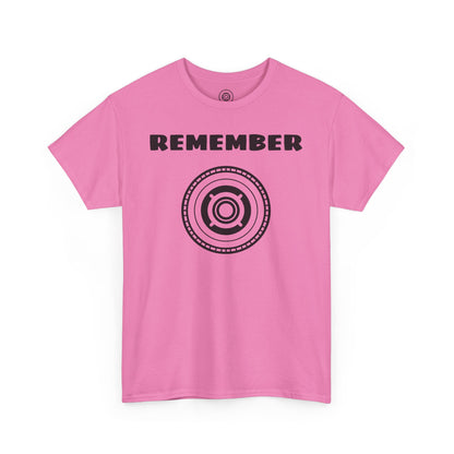 Inspirational Unisex Heavy Cotton Tee - "Remember" Graphic Shirt SIG