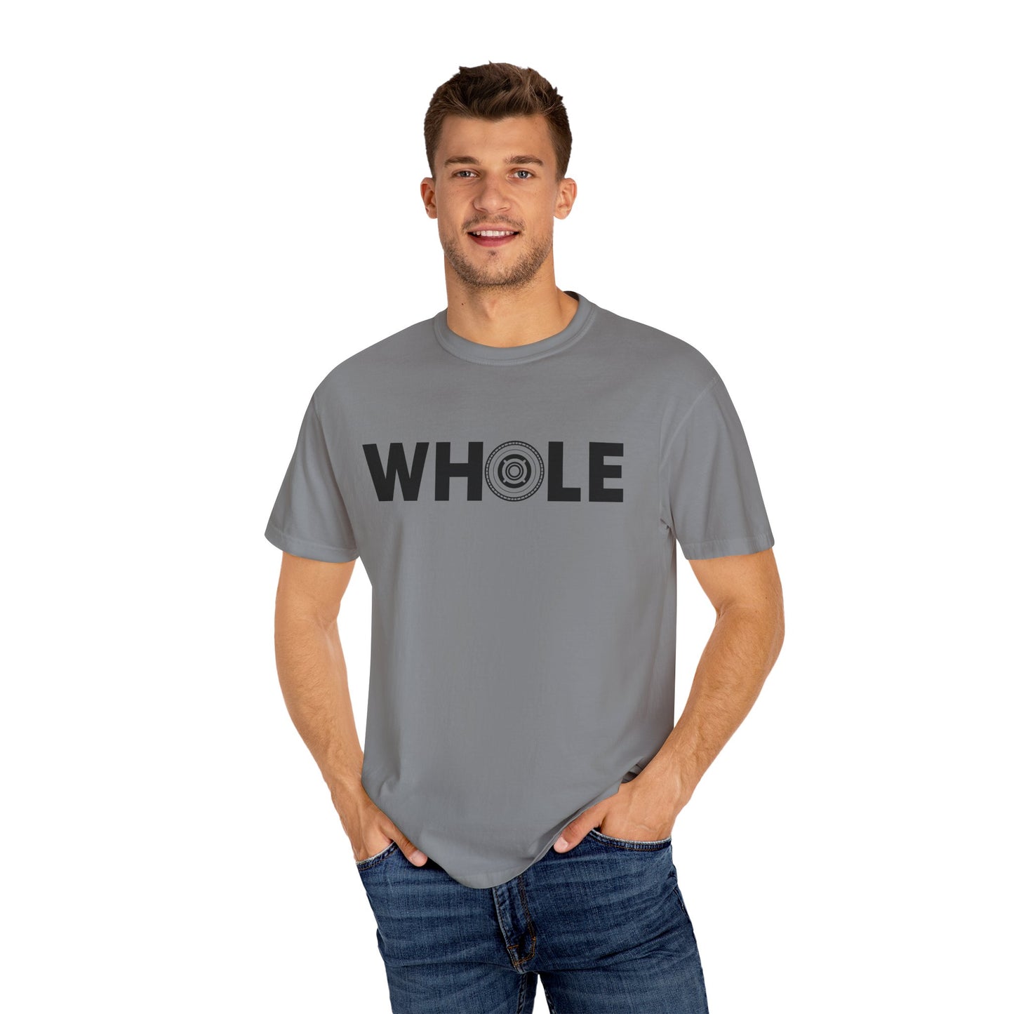 Unisex Whole T-Shirt - Inspirational Garment-Dyed Tee for Mindfulness and Wellbeing