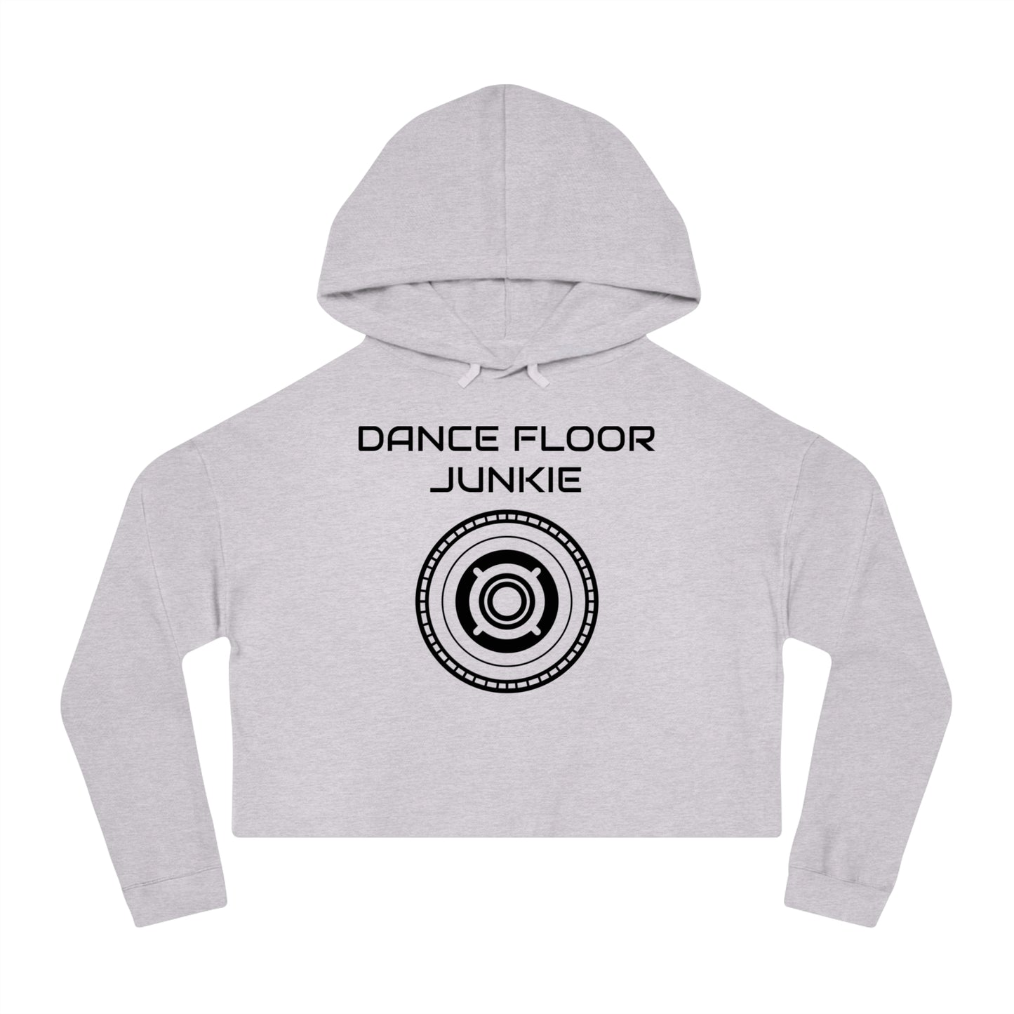 Dance Floor Junkie Cropped Hoodie for Women - Perfect for Music Lovers