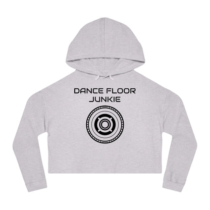 Dance Floor Junkie Cropped Hoodie for Women - Perfect for Music Lovers