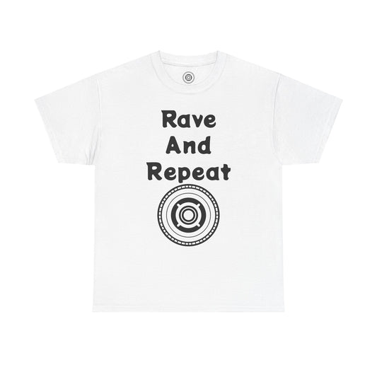 Rave And Repeat Unisex Heavy Cotton Tee - Perfect for Party Lovers