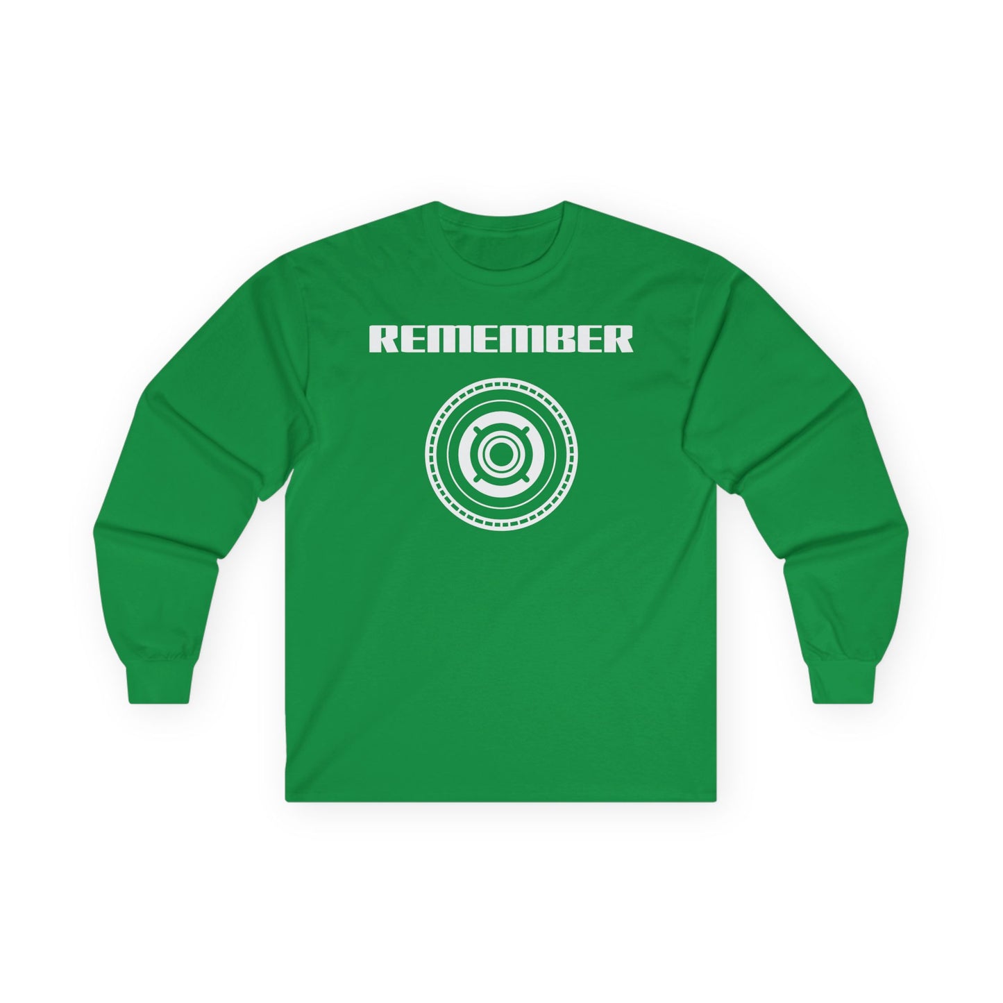 Remember Unisex Ultra Cotton Long Sleeve Tee