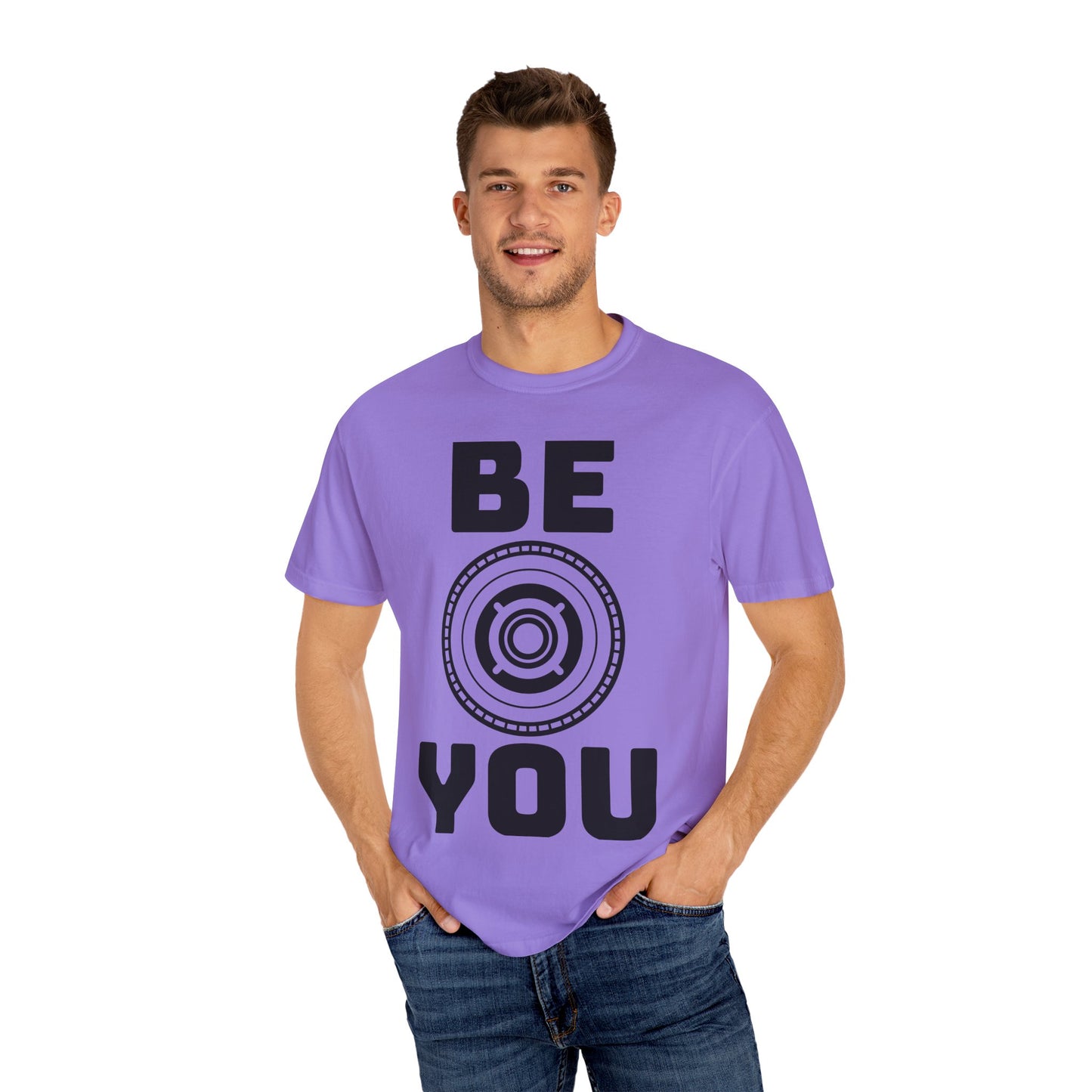 Unisex Garment-Dyed T-Shirt - "Be You" Motivational Tee