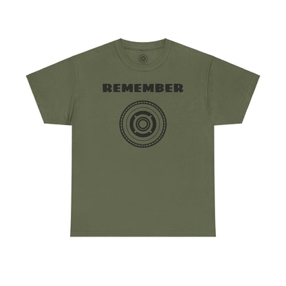 Inspirational Unisex Heavy Cotton Tee - "Remember" Graphic Shirt SIG