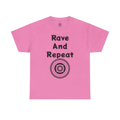 Rave And Repeat Unisex Heavy Cotton Tee - Perfect for Party Lovers