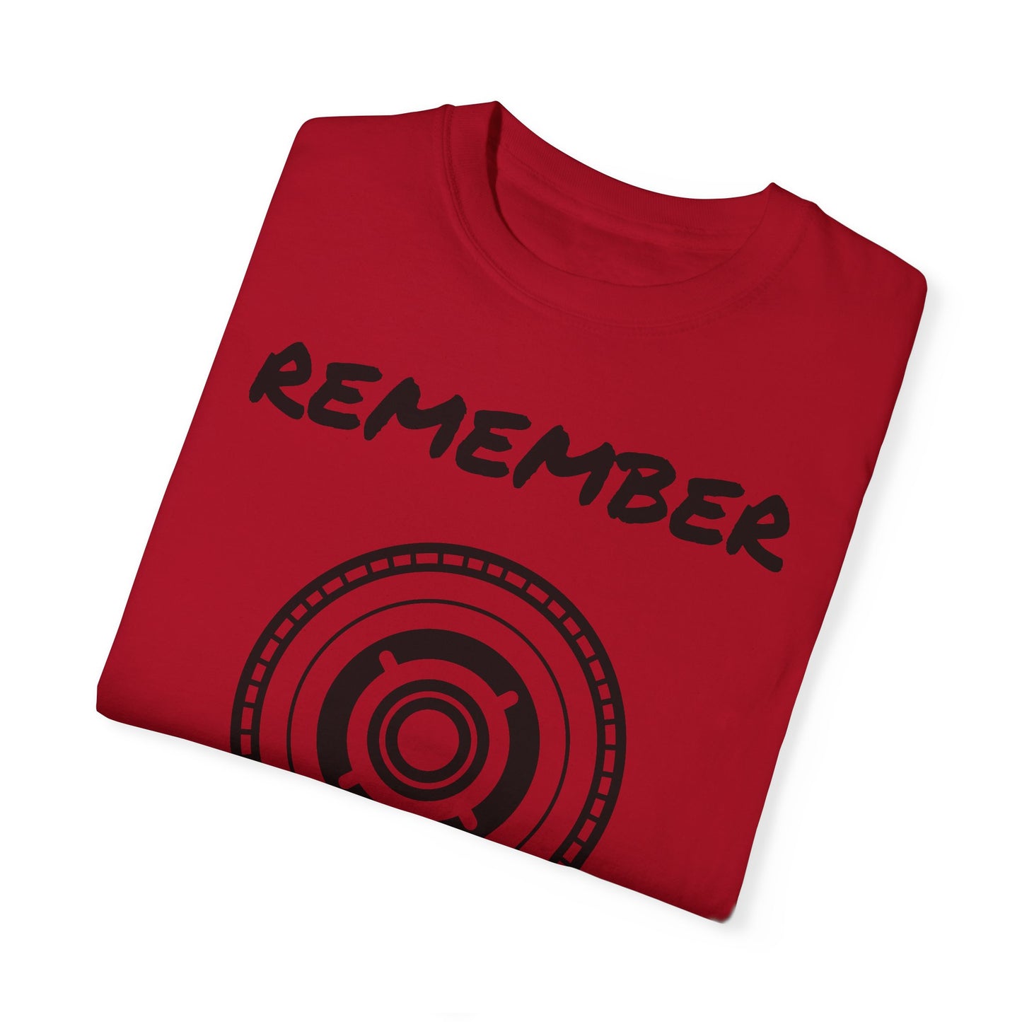 Unisex Garment-Dyed T-Shirt - "Remember" Graphic Tee for Everyday Inspiration