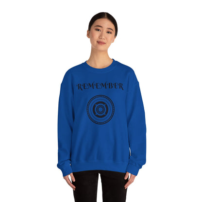 Remember Graphic Unisex Crewneck Sweatshirt - Cozy Casual Wear