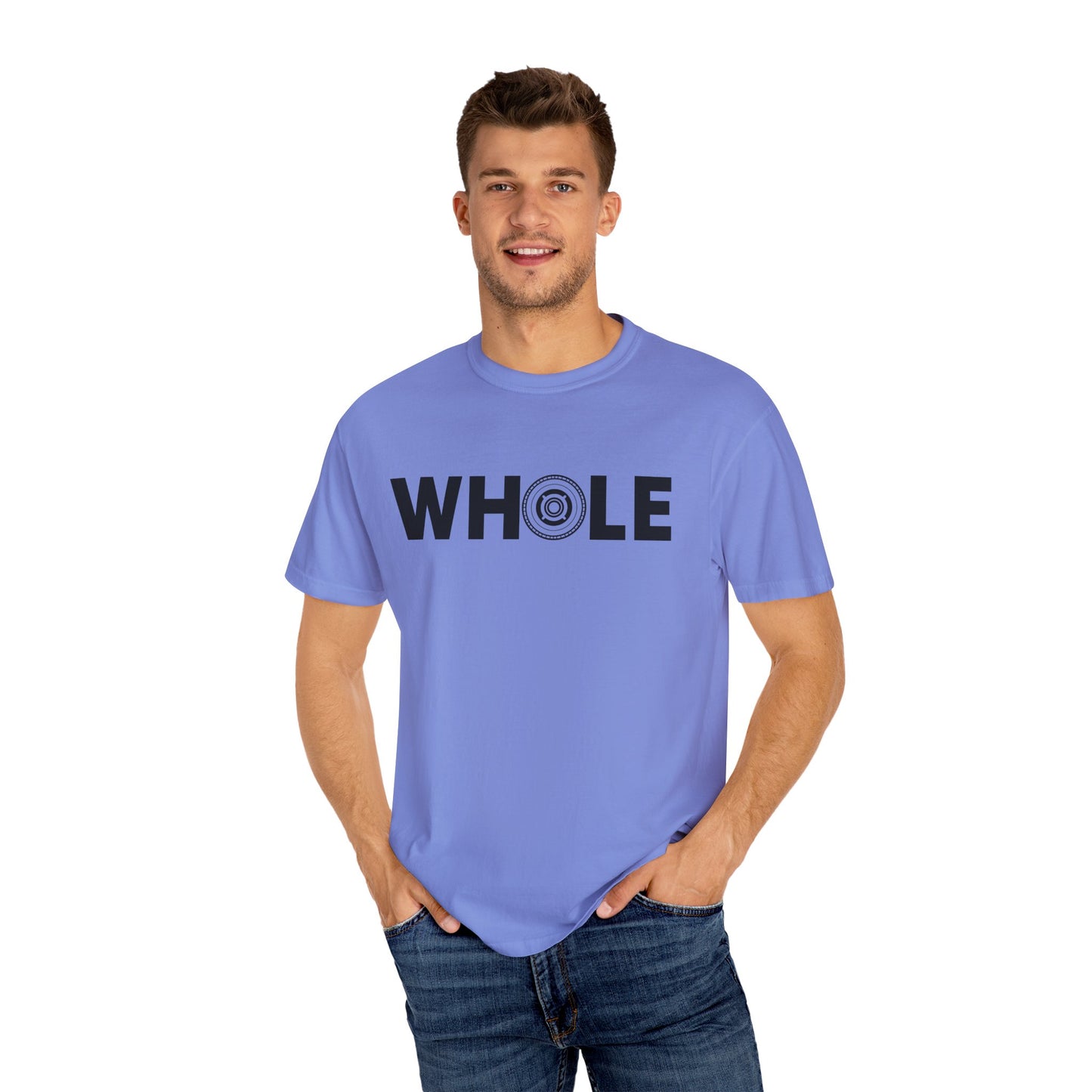 Unisex Whole T-Shirt - Inspirational Garment-Dyed Tee for Mindfulness and Wellbeing