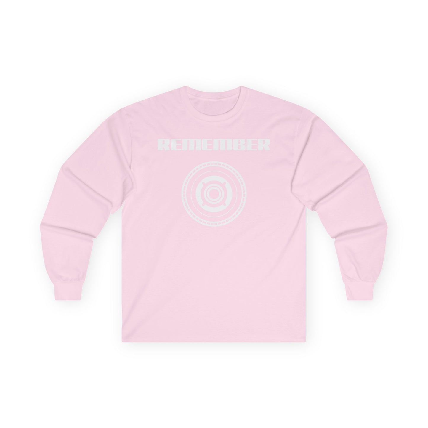 Remember Unisex Ultra Cotton Long Sleeve Tee