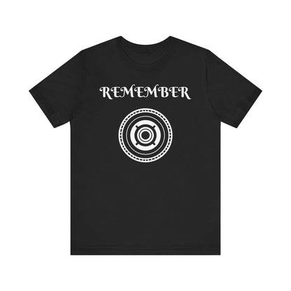 Remember Graphic Unisex Jersey Tee - Casual Reminder of Life's Moments