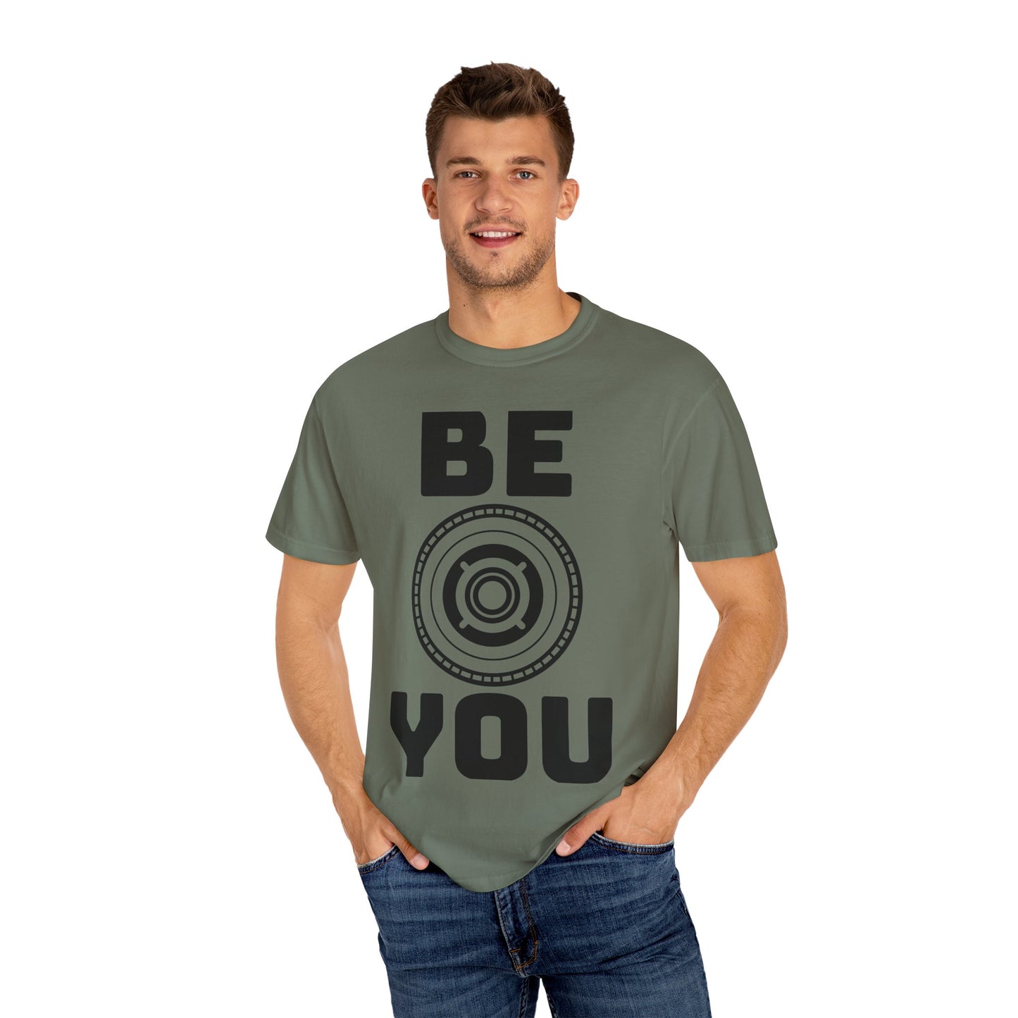 Unisex Garment-Dyed T-Shirt - "Be You" Motivational Tee