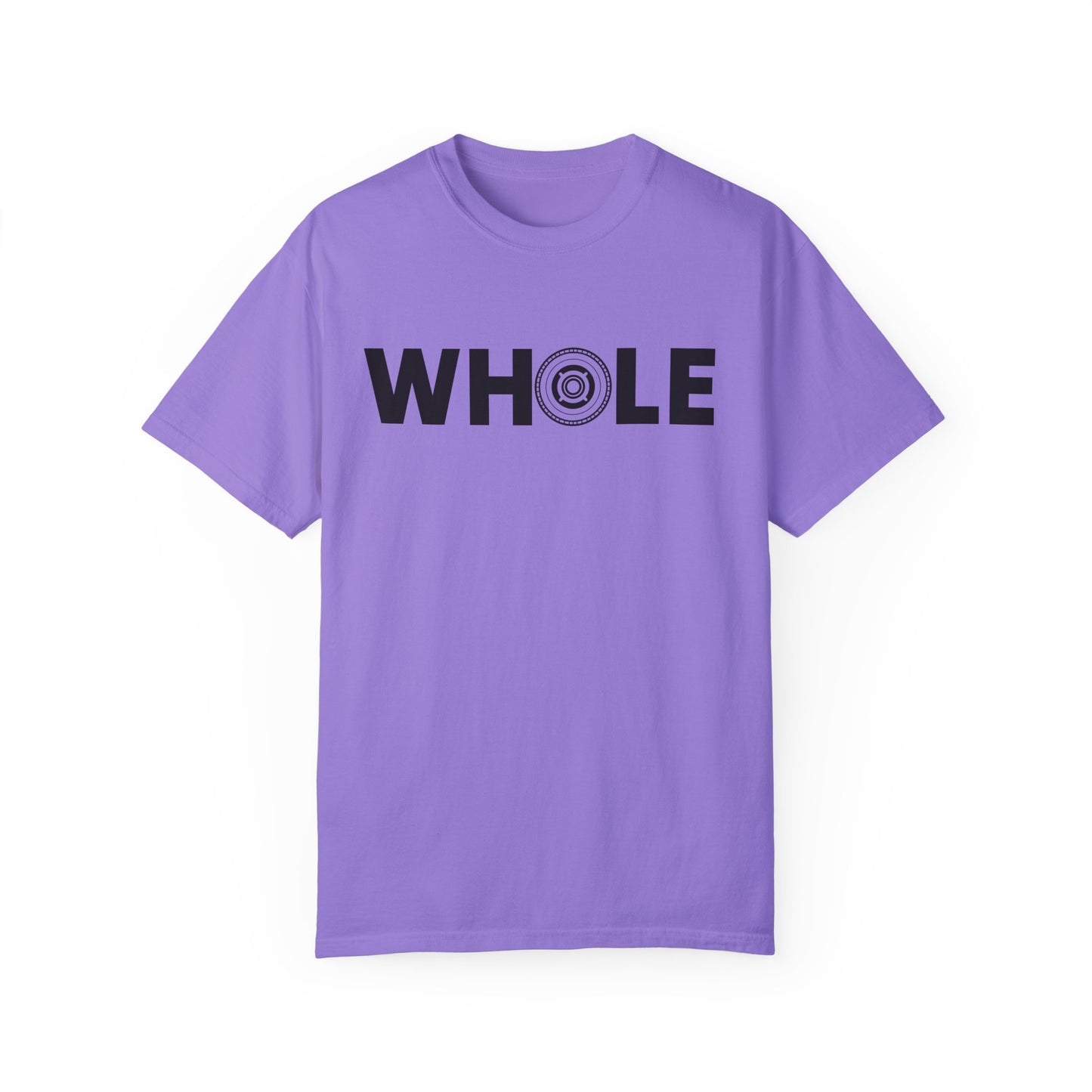 Unisex Whole T-Shirt - Inspirational Garment-Dyed Tee for Mindfulness and Wellbeing