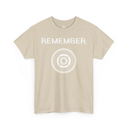 Inspirational Unisex Heavy Cotton Tee - "Remember" Graphic Shirt