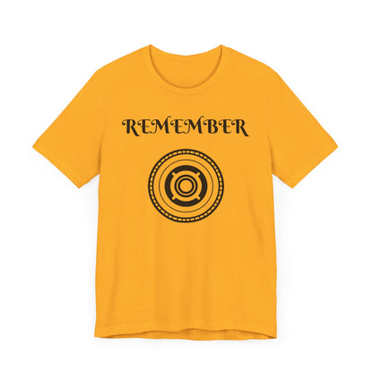 Remember Graphic Unisex Jersey Tee - Casual Reminder of Life's Moments