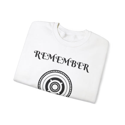 Remember Graphic Unisex Crewneck Sweatshirt - Cozy Casual Wear