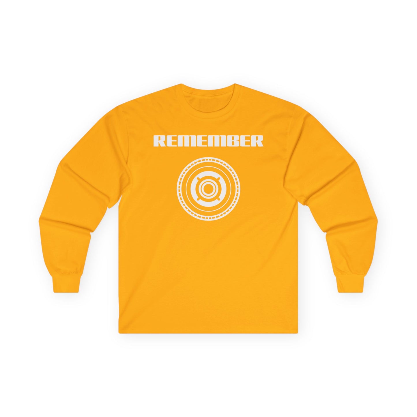 Remember Unisex Ultra Cotton Long Sleeve Tee