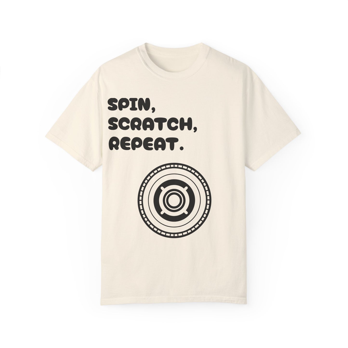 Garment-Dyed T-shirt - 'Spin, Scratch, Repeat' Fun Tee