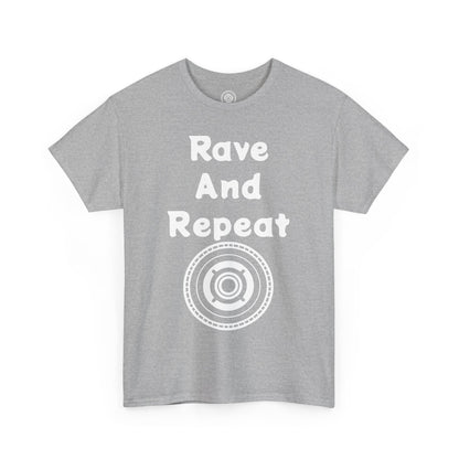 Rave And Repeat Unisex Heavy Cotton Tee - Perfect for Party Lovers