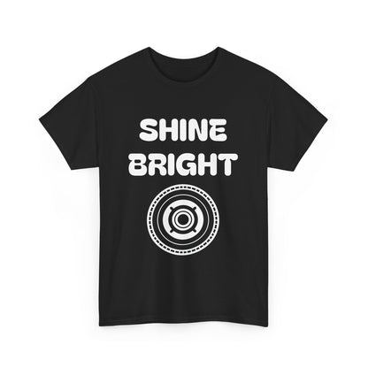 Shine Bright Unisex Heavy Cotton Tee - Inspirational Graphic Tee for Everyday Wear