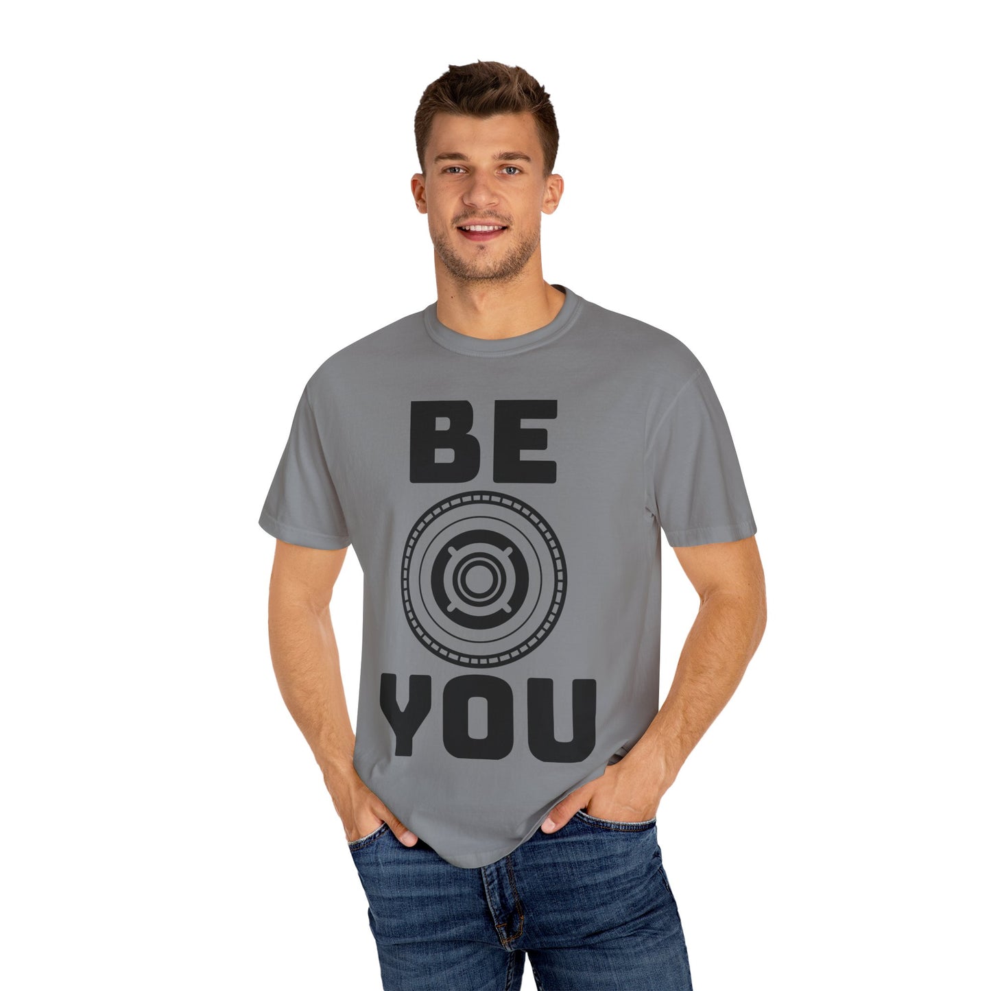 Unisex Garment-Dyed T-Shirt - "Be You" Motivational Tee