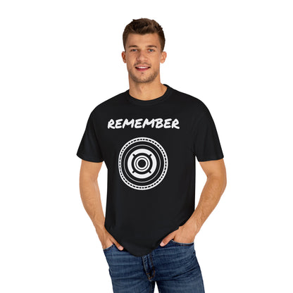 Unisex Garment-Dyed T-Shirt - "Remember" Graphic Tee for Everyday Inspiration