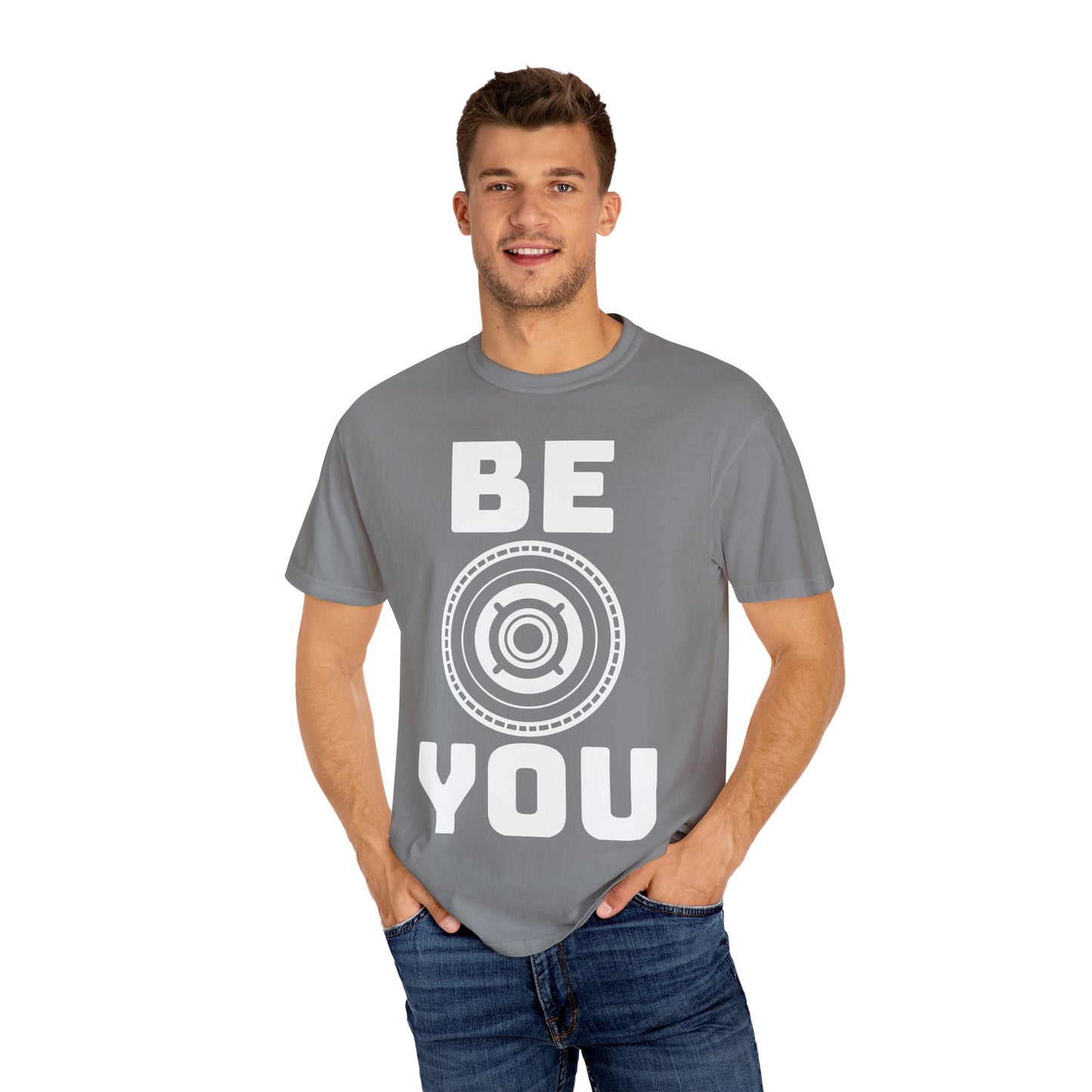 Unisex Garment-Dyed T-Shirt - "Be You" Motivational Tee