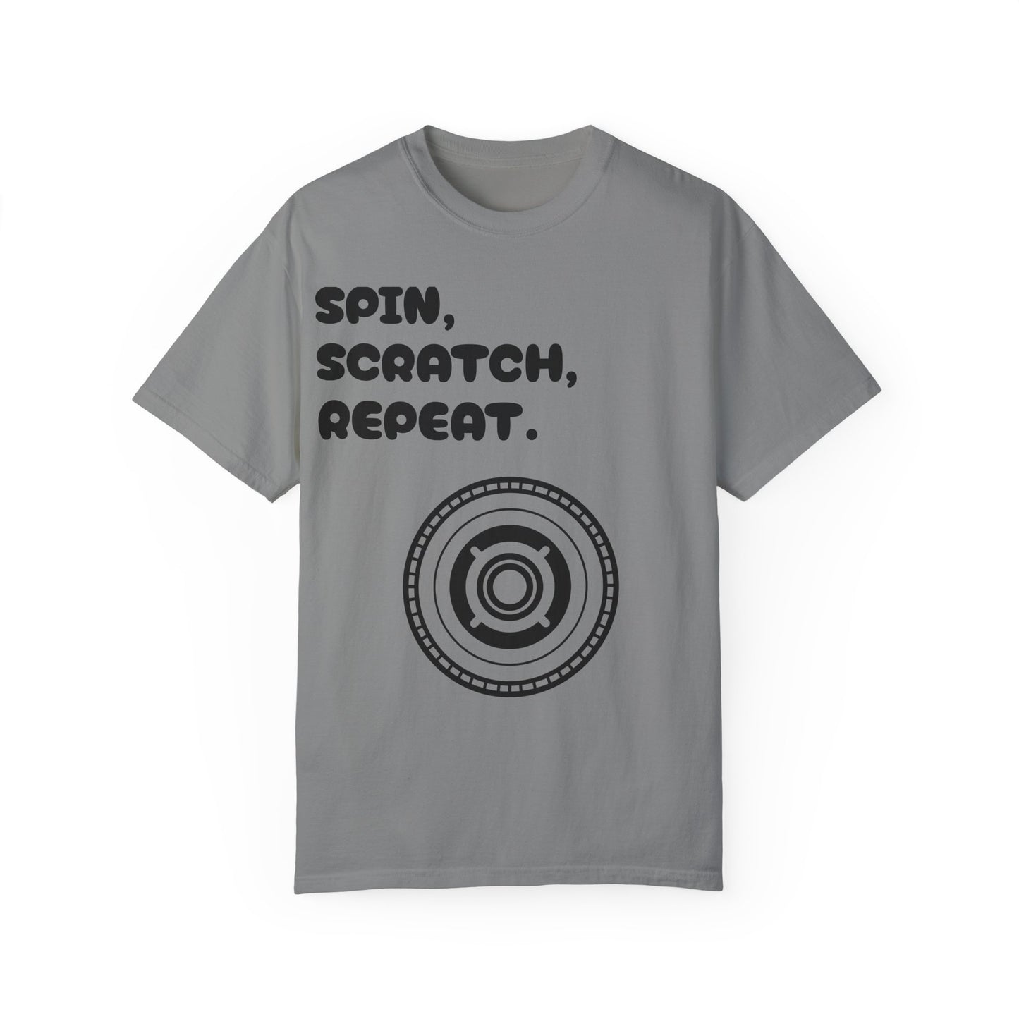 Garment-Dyed T-shirt - 'Spin, Scratch, Repeat' Fun Tee