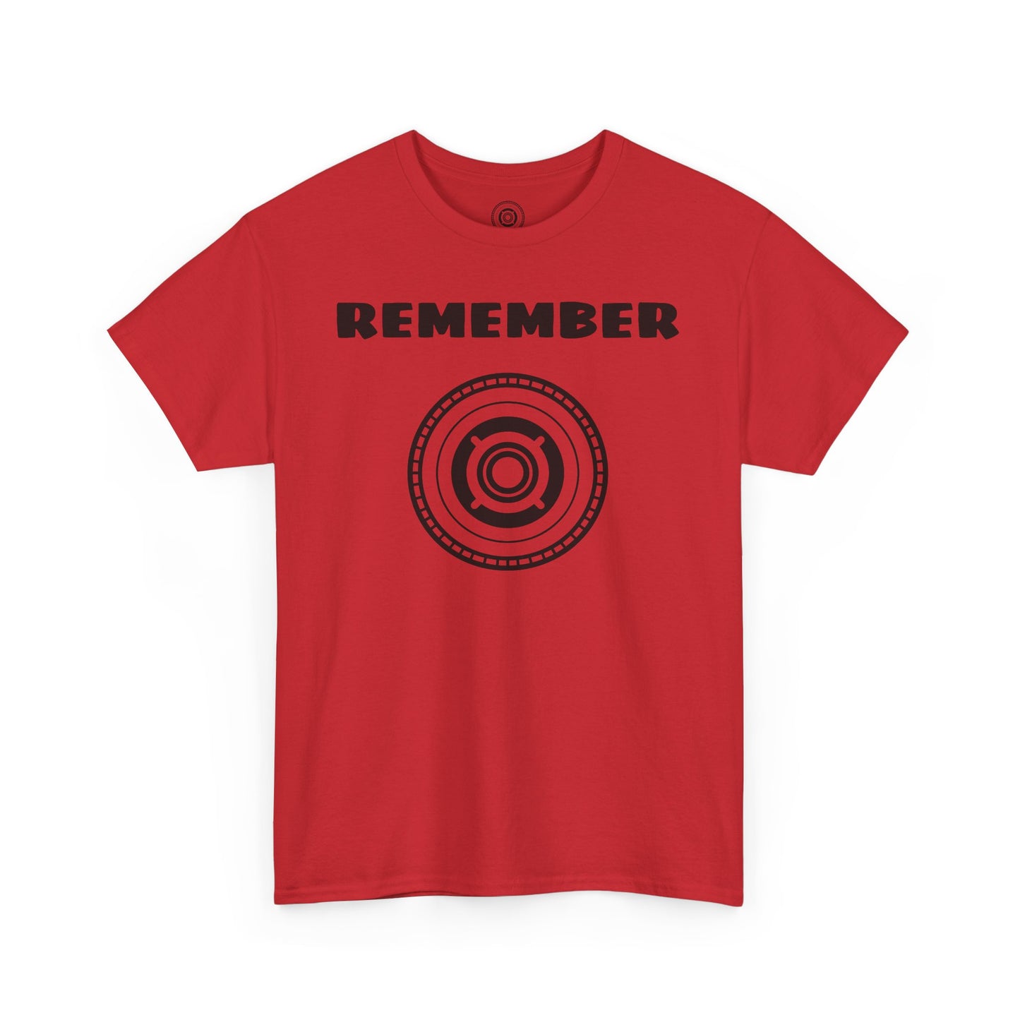 Inspirational Unisex Heavy Cotton Tee - "Remember" Graphic Shirt SIG